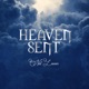 Heaven Sent Single