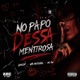 No Papo Dessa Mentirosa Single