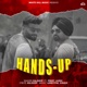 Hands Up feat Preet Laddi Single