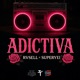Adictiva Single