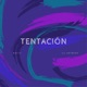 Tentación Single