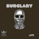 BURGLARY EP