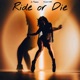 Ride or Die feat SharpyMC Single