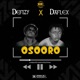 Osooro feat Datflex Single