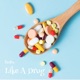 Like a Drug Single