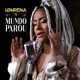 O Mundo Parou Single