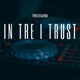 IN TRE I Trust
