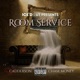 ROOM SERVICE feat CHASE MONEY Single