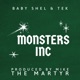 Monsters Inc feat Baby Shel Tek Single