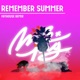 Remember Summer Fathouse Remix Single