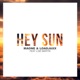 Hey Sun feat Lise Martin Single
