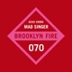 Mad Singer Single