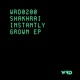Instantly Grown EP Single