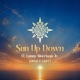 SUN UP DOWN feat Lenny Morrison Jr Uplift Edit Single