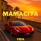MAMACITA Single