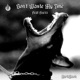 Don t Waste My Time feat FEEZZ Single