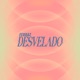 Desvelado Cover Single