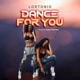 Dance for You Single