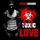 Toxic Love Single