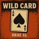 WILD CARD Single