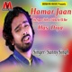 Hamar Jaan Ho Apan Chehra Dikha Ke Ek Bar Has Diya Single