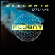 Fluent feat BIG PO Single