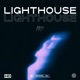 Lighthouse Pt 2 EP