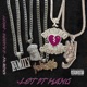 Let It Hang Single feat Derrty D FH Ronin Single