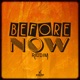 Before Now Riddim EP