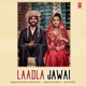 Laadla Jawai Single