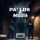 PA LOS MÌOS Single