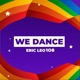 We Dance Single