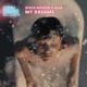 My Dreams Single