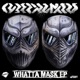 Whatta Mask Single