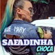 Safadinha Choca Single