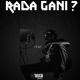 Rada Gani Single
