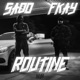 Routine feat SADO Single
