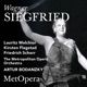 Wagner Siegfried WWV 86C Recorded Live at The Met January 30 1937