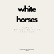 White Horses Single