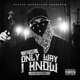 Only Way I Know Hustle Life Remix feat Carolyn Rodriguez Single