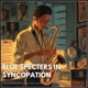Blue Specters in Syncopation