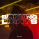 Blinding Lights Techno Single