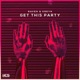Get This Party Single
