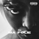 Ma Folie Single