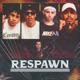 RESPAWN feat Wesley Violin Trap Single