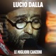 Lucio Dalla Le migliori canzoni