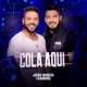 Cola Aqui Ao Vivo Single