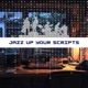 Jazz Up Your Scripts Syncopated Approach to Programming