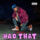 Had That feat Brodie Siri Single