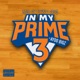 In My Prime 3 feat AYOO BIGZ Single